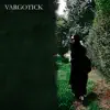 Vargotick - Frío - Single